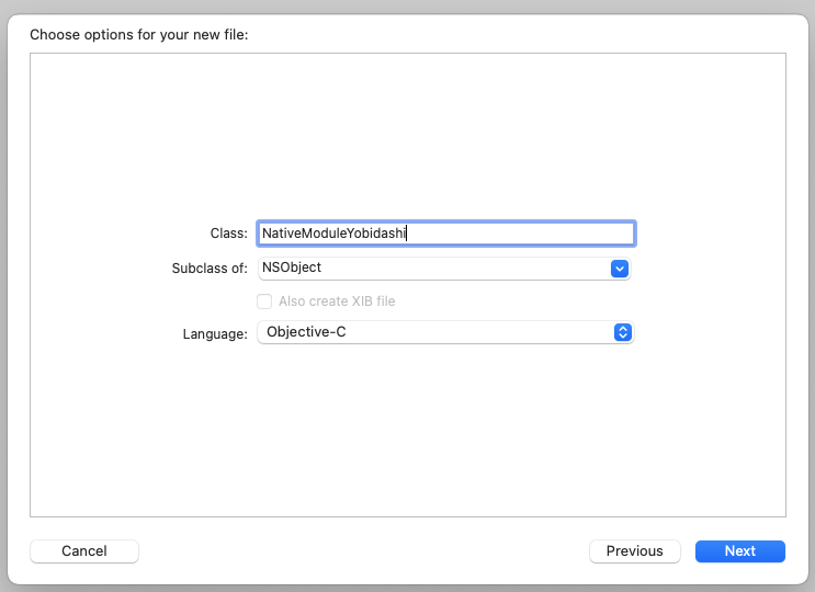 New File の作成画面。Class に"NativeModulesYobidashi"を指定、Subclass ofは"NSObject"を、Languageに"Objective-C"を選んでいる。